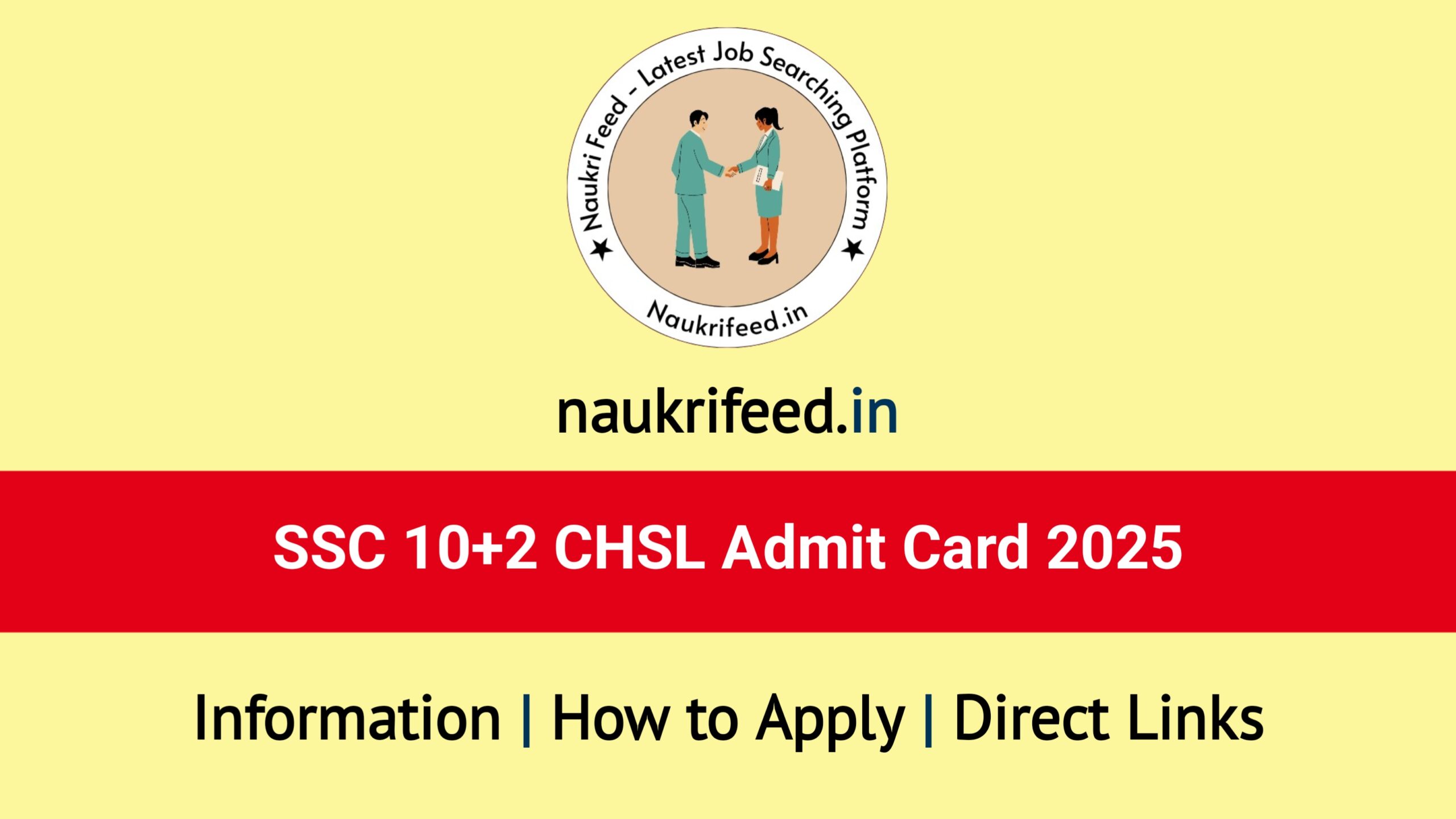 SSC 10+2 CHSL Admit Card 2025