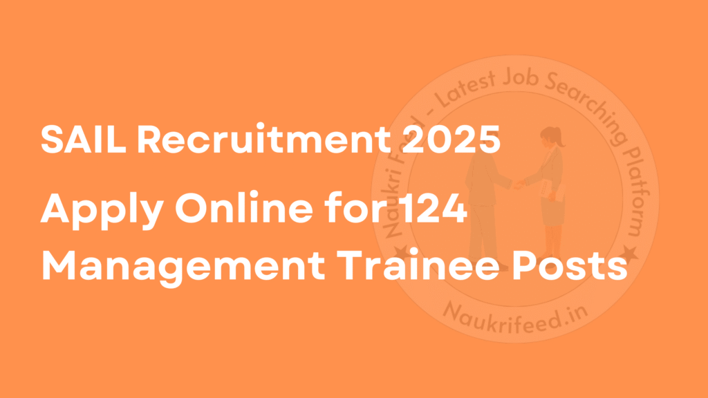 SAIL Recruitment 2025