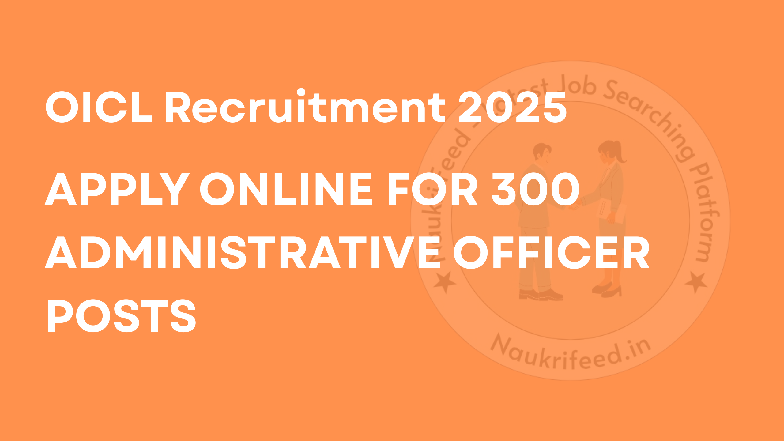 OICL Recruitment 2025