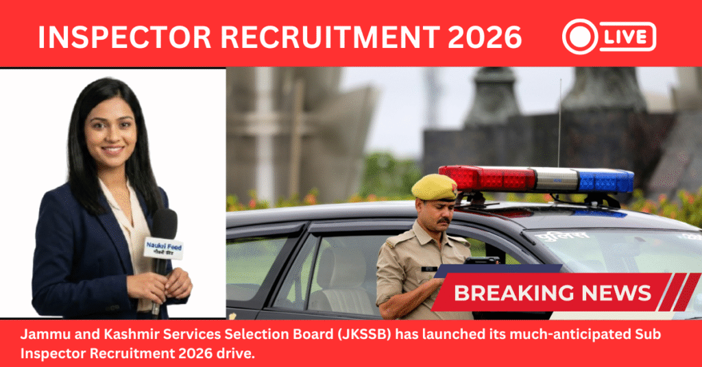 Sub Inspector Recruitment 2026