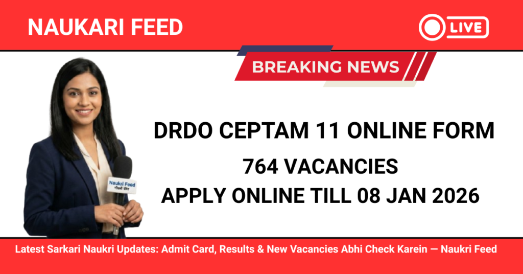 DRDO CEPTAM 11 Online Form 2026