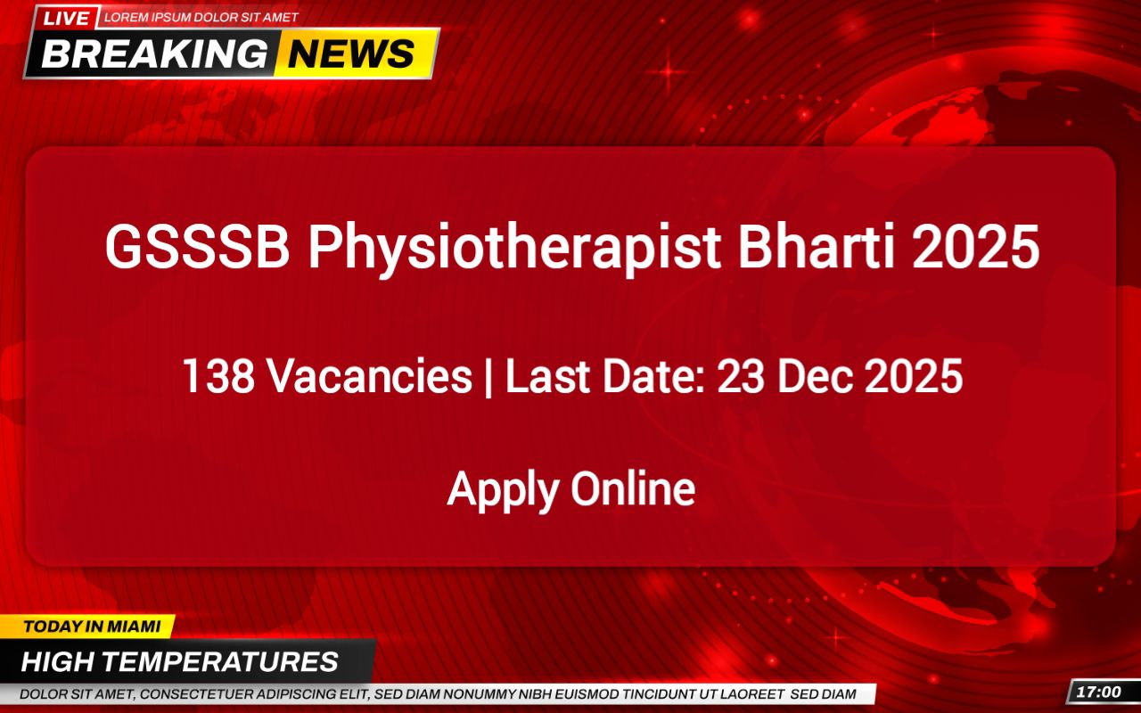 GSSSB Physiotherapist Recruitment 2025