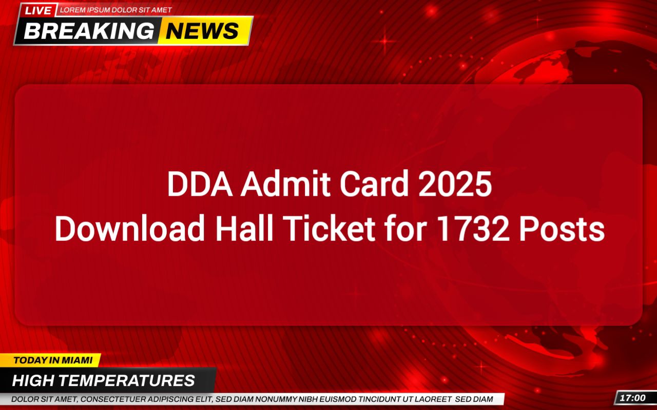 DDA Admit Card 2025